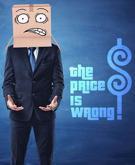 The Price Is Wrong